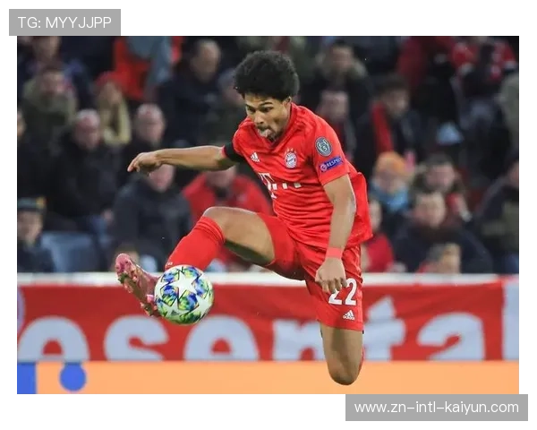 格纳布里传射建功，拜仁中场核心作用凸显